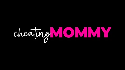 Cheating Mommy