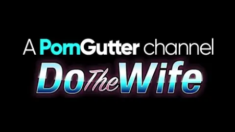 Do The Wife