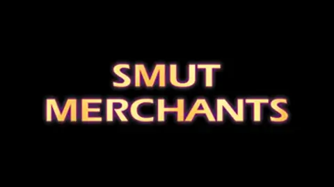 Smut Merchants